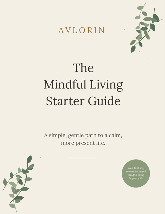 The Mindful Living Starter Guide — 24-Page Printable Wellness eBook